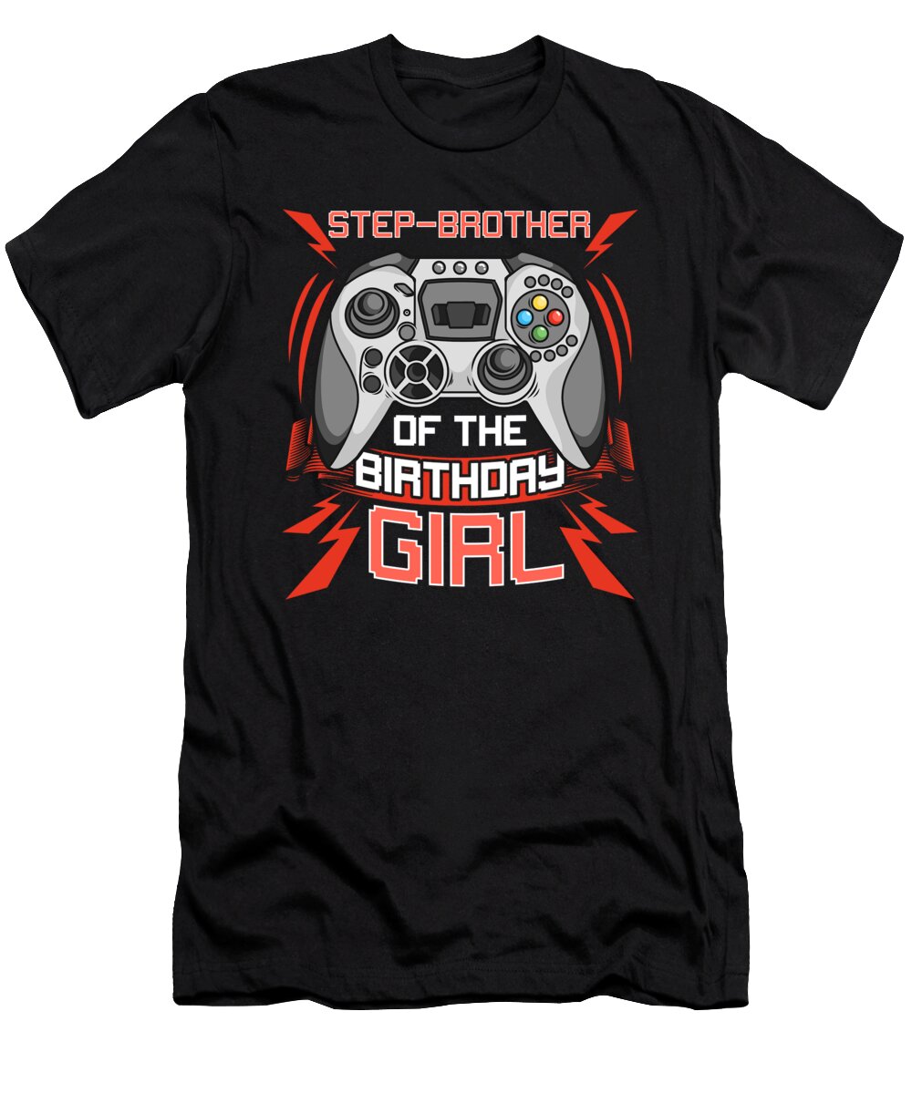 1 Step Brother Birthday Girl Gift David Schuele Art T-Shirt