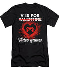 1 V Is for Video Games Valentine Gamer Vintage and Words T-Shirt