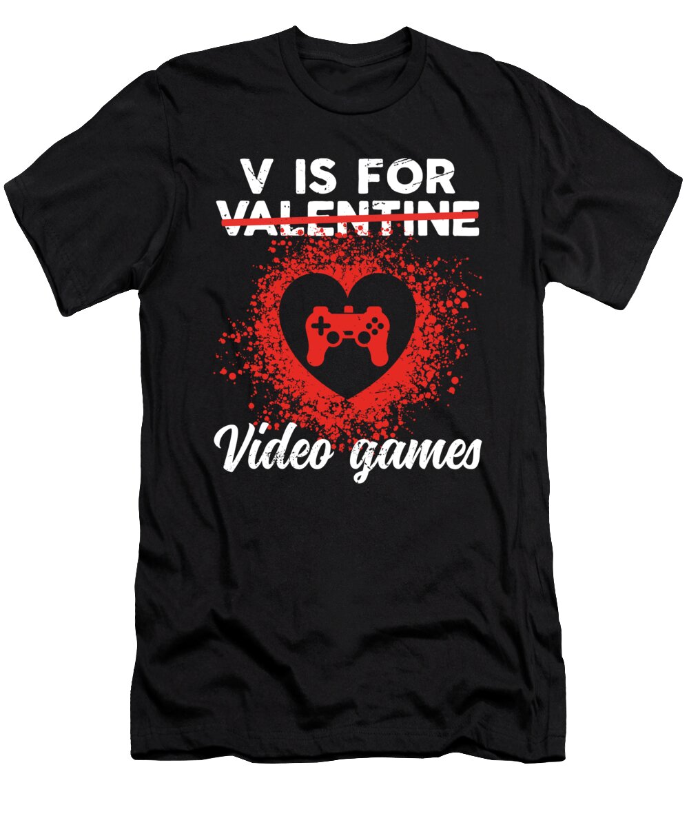 1 V Is for Video Games Valentine Gamer Vintage and Words T-Shirt
