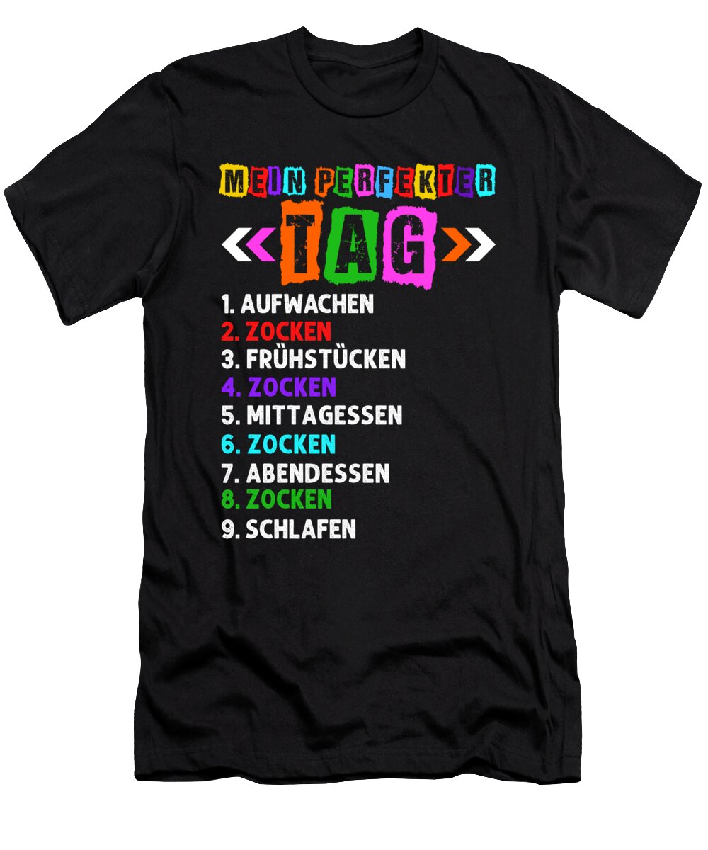 2 My Perfect Day Gift David Schuele Art T-Shirt