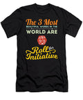 Roll on Initiative Tabletop Rpg Gamer Gdlife Designs T-Shirt
