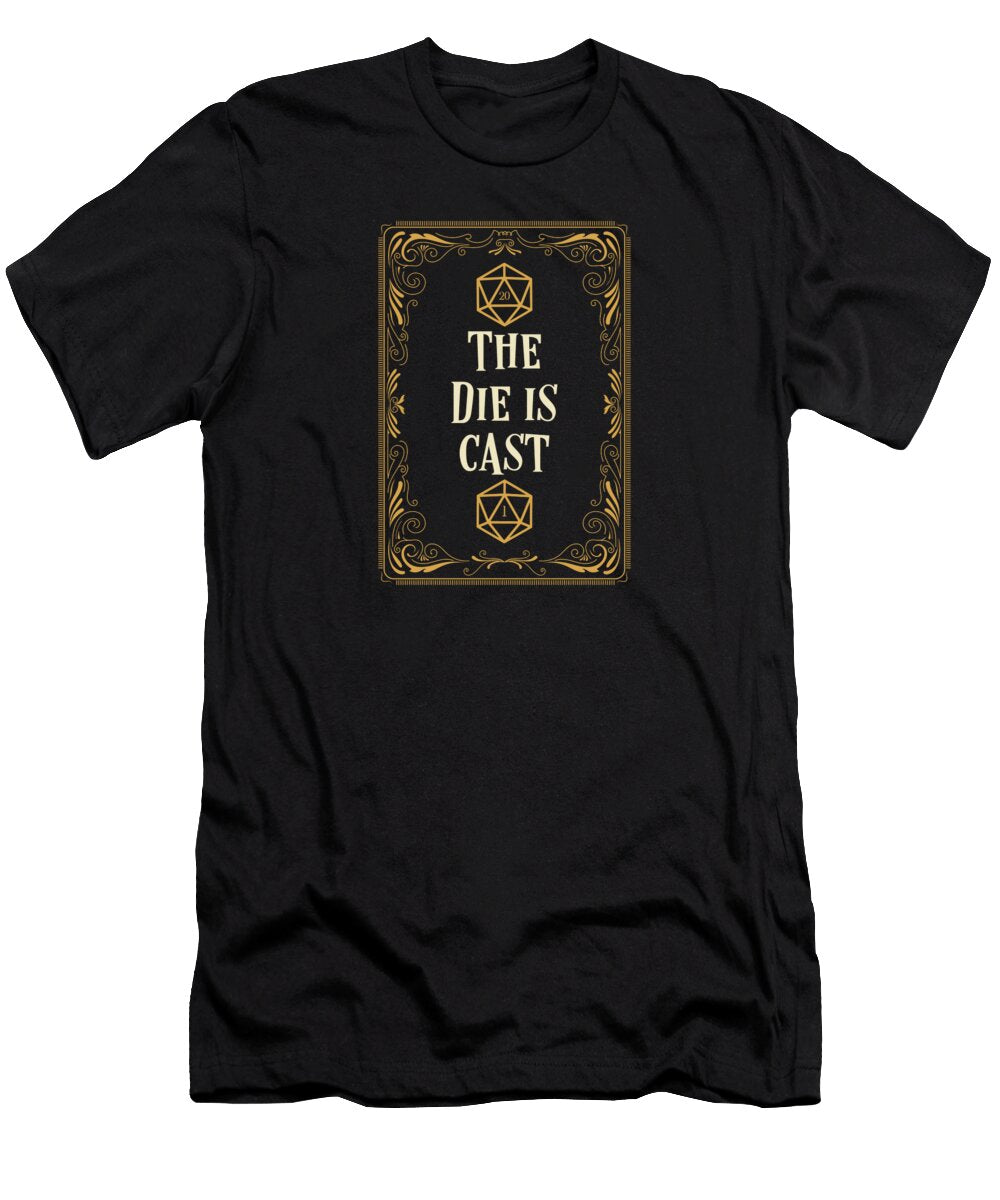 The Die Is Cast D20 Dice Tabletop Rpg Pixel Coated T-Shirt